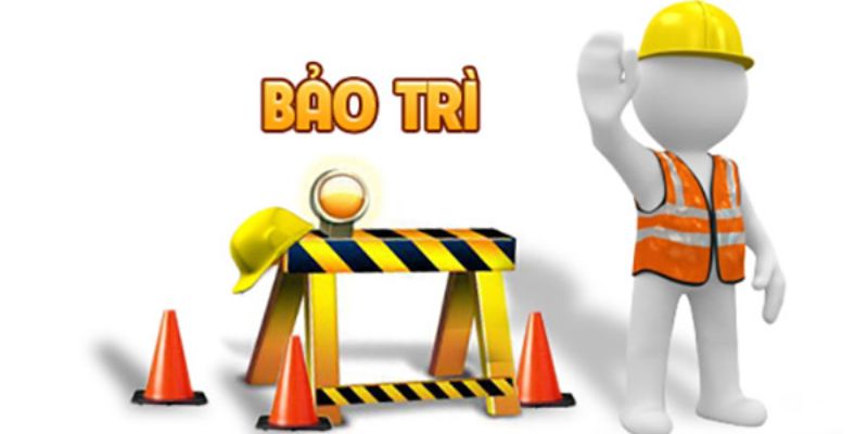 Hướng dẫn xử lý khi hệ thống bảo trì